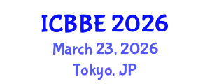 International Conference on Biochemical and Biomedical Engineering (ICBBE) March 23, 2026 - Tokyo, Japan