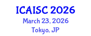 International Conference on Artificial Intelligence and Soft Computing (ICAISC) March 23, 2026 - Tokyo, Japan
