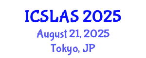 International Conference on Spanish and Latin American Studies (ICSLAS) August 21, 2025 - Tokyo, Japan