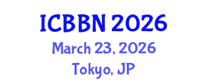 International Conference on Biotechnology, Bioengineering and Nanoengineering (ICBBN) March 23, 2026 - Tokyo, Japan