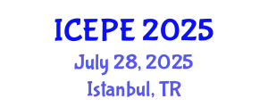 International Conference on Electrical and Power Engineering (ICEPE) July 28, 2025 - Istanbul, Turkey