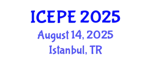 International Conference on Electrical and Power Engineering (ICEPE) August 14, 2025 - Istanbul, Turkey