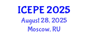International Conference on Electrical and Power Engineering (ICEPE) August 28, 2025 - Moscow, Russia
