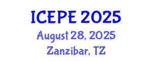 International Conference on Electrical and Power Engineering (ICEPE) August 28, 2025 - Zanzibar, Tanzania