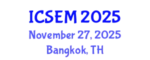 International Conference on Sport and Exercise Medicine (ICSEM) November 27, 2025 - Bangkok, Thailand