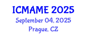 International Conference on Mechanical, Aeronautical and Manufacturing Engineering (ICMAME) September 04, 2025 - Prague, Czechia