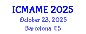 International Conference on Mechanical, Aeronautical and Manufacturing Engineering (ICMAME) October 23, 2025 - Barcelona, Spain