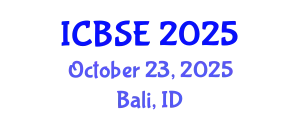 International Conference on Building Science and Engineering (ICBSE) October 23, 2025 - Bali, Indonesia
