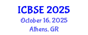 International Conference on Building Science and Engineering (ICBSE) October 16, 2025 - Athens, Greece