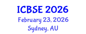 International Conference on Building Science and Engineering (ICBSE) February 23, 2026 - Sydney, Australia