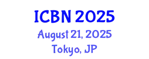 International Conference on Biotechnology and Nanotechnology (ICBN) August 21, 2025 - Tokyo, Japan