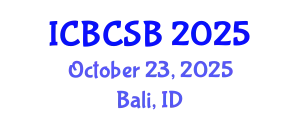 International Conference on Bioinformatics, Computational and Systems Biology (ICBCSB) October 23, 2025 - Bali, Indonesia