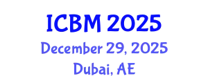 International Conference on Biomechanics (ICBM) December 29, 2025 - Dubai, United Arab Emirates
