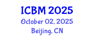 International Conference on Biomechanics (ICBM) October 02, 2025 - Beijing, China