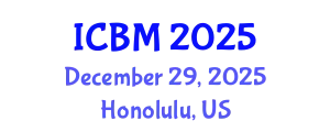 International Conference on Biomechanics (ICBM) December 29, 2025 - Honolulu, United States