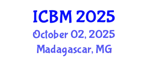 International Conference on Biomechanics (ICBM) October 02, 2025 - Madagascar, Madagascar