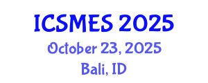 International Conference on Sport Medicine and Exercise Science (ICSMES) October 23, 2025 - Bali, Indonesia