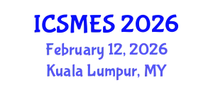 International Conference on Sport Medicine and Exercise Science (ICSMES) February 12, 2026 - Kuala Lumpur, Malaysia