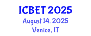 International Conference on Bioscience Engineering and Technology (ICBET) August 14, 2025 - Venice, Italy