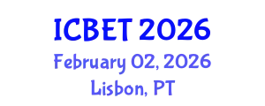International Conference on Bioscience Engineering and Technology (ICBET) February 02, 2026 - Lisbon, Portugal