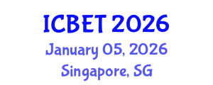 International Conference on Bioscience Engineering and Technology (ICBET) January 05, 2026 - Singapore, Singapore