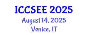 International Conference on Computer Science and Electronics Engineering (ICCSEE) August 14, 2025 - Venice, Italy