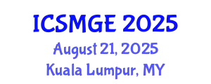 International Conference on Soil Mechanics and Geotechnical Engineering (ICSMGE) August 21, 2025 - Kuala Lumpur, Malaysia