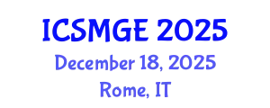 International Conference on Soil Mechanics and Geotechnical Engineering (ICSMGE) December 18, 2025 - Rome, Italy