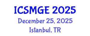 International Conference on Soil Mechanics and Geotechnical Engineering (ICSMGE) December 25, 2025 - Istanbul, Turkey