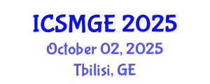 International Conference on Soil Mechanics and Geotechnical Engineering (ICSMGE) October 02, 2025 - Tbilisi, Georgia