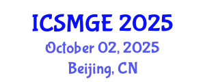 International Conference on Soil Mechanics and Geotechnical Engineering (ICSMGE) October 02, 2025 - Beijing, China