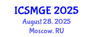 International Conference on Soil Mechanics and Geotechnical Engineering (ICSMGE) August 28, 2025 - Moscow, Russia