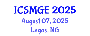 International Conference on Soil Mechanics and Geotechnical Engineering (ICSMGE) August 07, 2025 - Lagos, Nigeria