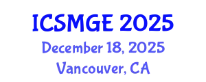 International Conference on Soil Mechanics and Geotechnical Engineering (ICSMGE) December 18, 2025 - Vancouver, Canada