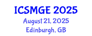 International Conference on Soil Mechanics and Geotechnical Engineering (ICSMGE) August 21, 2025 - Edinburgh, United Kingdom