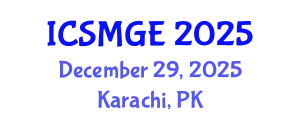 International Conference on Soil Mechanics and Geotechnical Engineering (ICSMGE) December 29, 2025 - Karachi, Pakistan