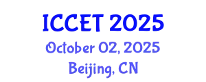 International Conference on Chemical Engineering and Technology (ICCET) October 02, 2025 - Beijing, China