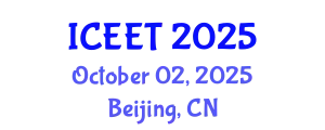 International Conference on Electrical Engineering and Technology (ICEET) October 02, 2025 - Beijing, China