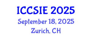 International Conference on Computer Science and Information Engineering (ICCSIE) September 18, 2025 - Zurich, Switzerland