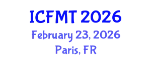 International Conference on Fluid Mechanics and Thermodynamics (ICFMT) February 23, 2026 - Paris, France