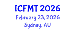 International Conference on Fluid Mechanics and Thermodynamics (ICFMT) February 23, 2026 - Sydney, Australia