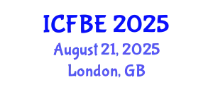 International Conference on Finance and Business Economics (ICFBE) August 21, 2025 - London, United Kingdom