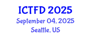 International Conference on Turbomachinery and Fluid Dynamics (ICTFD) September 04, 2025 - Seattle, United States