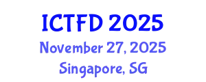 International Conference on Turbomachinery and Fluid Dynamics (ICTFD) November 27, 2025 - Singapore, Singapore