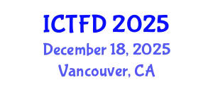 International Conference on Turbomachinery and Fluid Dynamics (ICTFD) December 18, 2025 - Vancouver, Canada