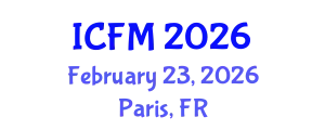 International Conference on Financial Management (ICFM) February 23, 2026 - Paris, France