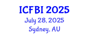 International Conference on Finance, Banking and Insurance (ICFBI) July 28, 2025 - Sydney, Australia