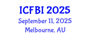 International Conference on Finance, Banking and Insurance (ICFBI) September 11, 2025 - Melbourne, Australia