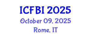 International Conference on Finance, Banking and Insurance (ICFBI) October 09, 2025 - Rome, Italy