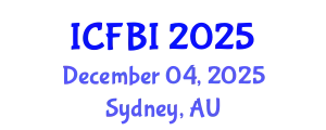 International Conference on Finance, Banking and Insurance (ICFBI) December 04, 2025 - Sydney, Australia